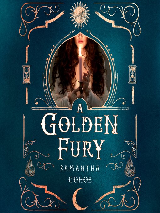 Title details for A Golden Fury by Samantha Cohoe - Available